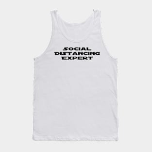 Social Distancing Expert Tank Top